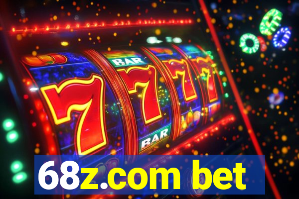 68z.com bet